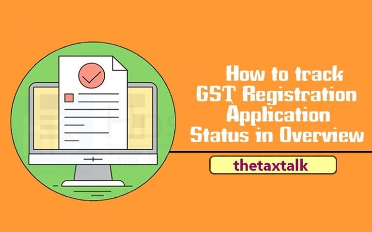 How To Track GST Registration Application Status In Overview