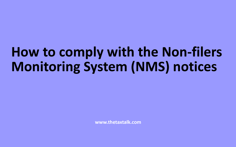 How to comply with the Non-filers Monitoring System (NMS) notices