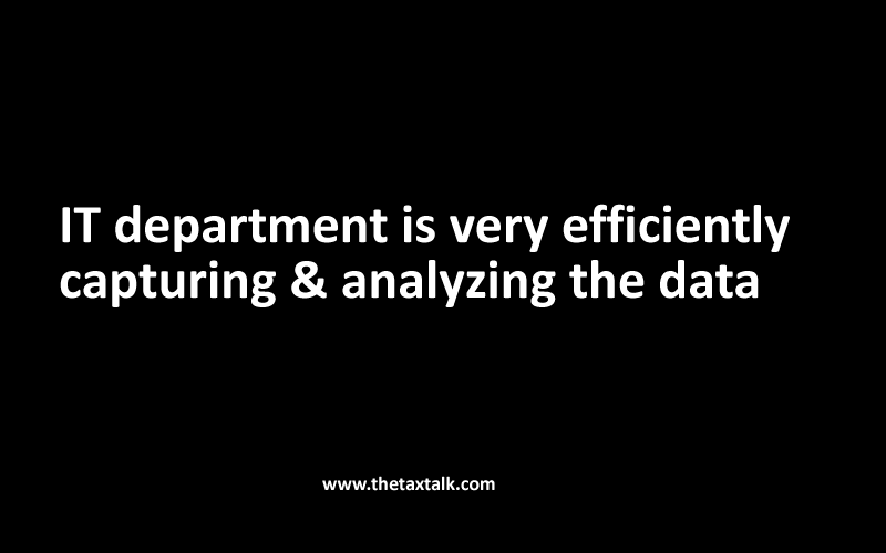 IT department is very efficiently capturing & analyzing the data
