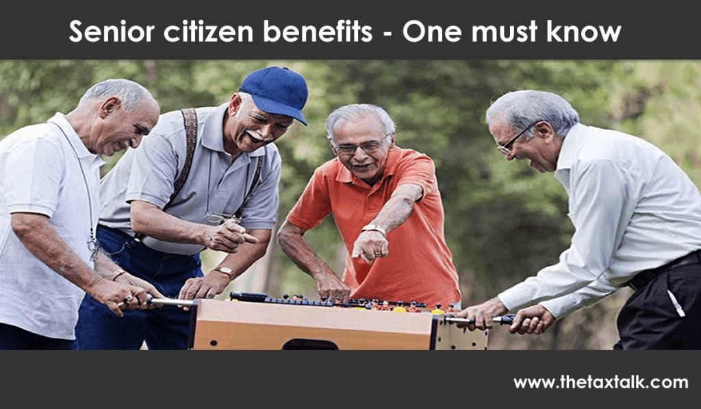 Senior citizen benefits