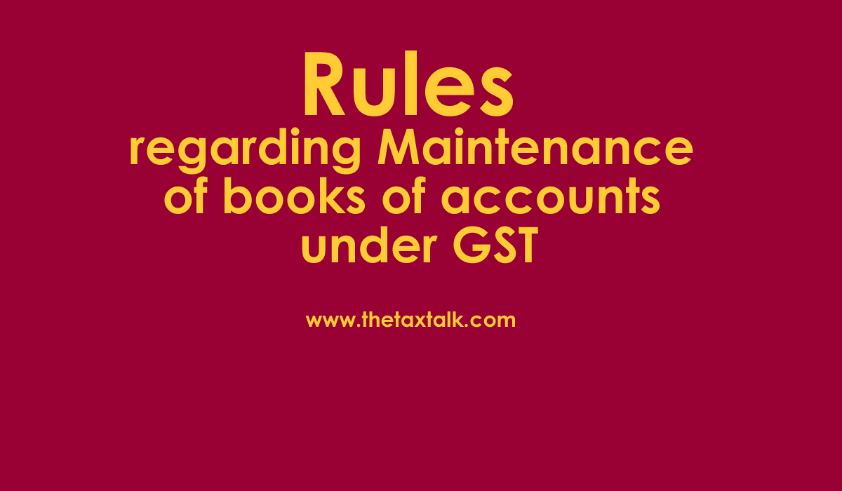 books of accounts under GST