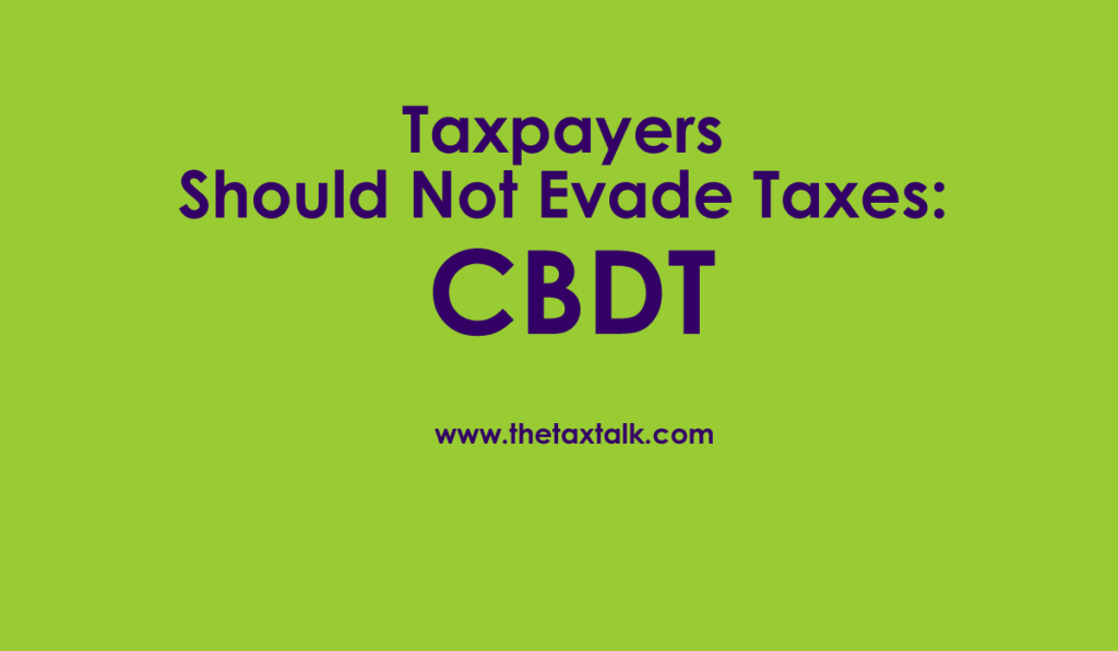 Evade Taxes