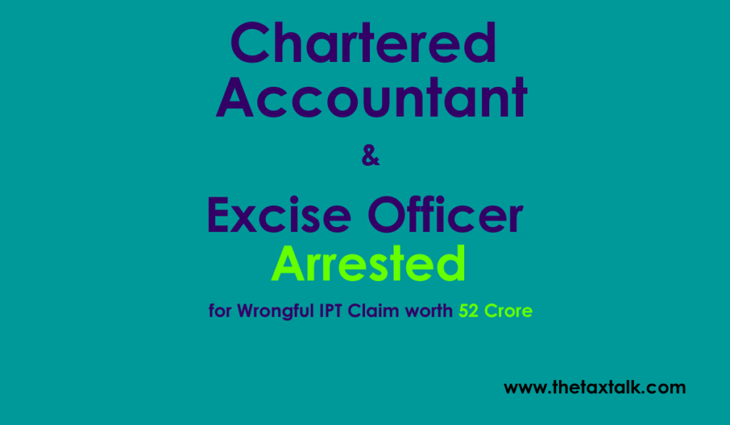 Excise Officer Arrested