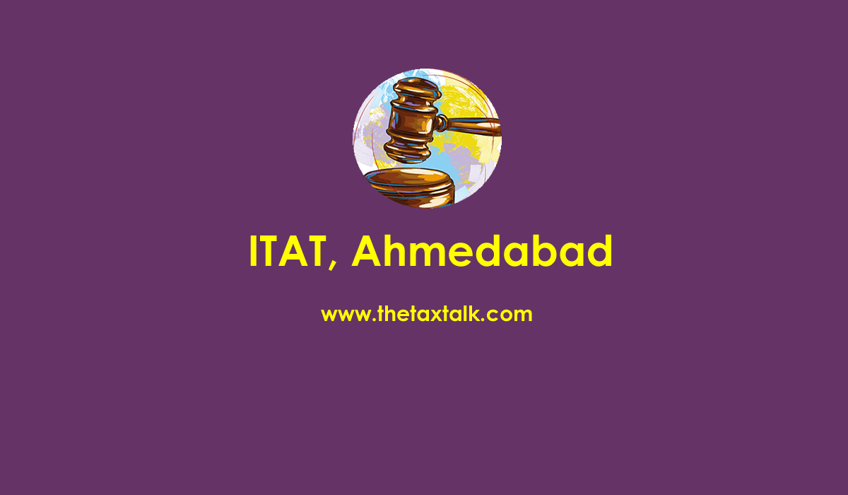 ITAT, Ahmedabad