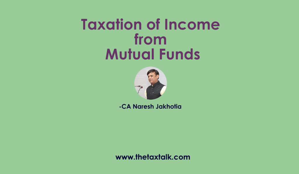 Taxation of Income from Mutual Funds