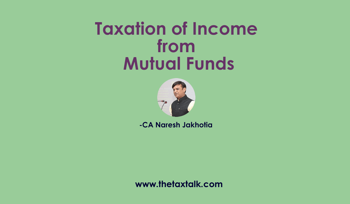 Taxation of Income from Mutual Funds
