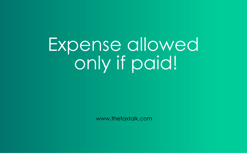 Expense allowed only if paid