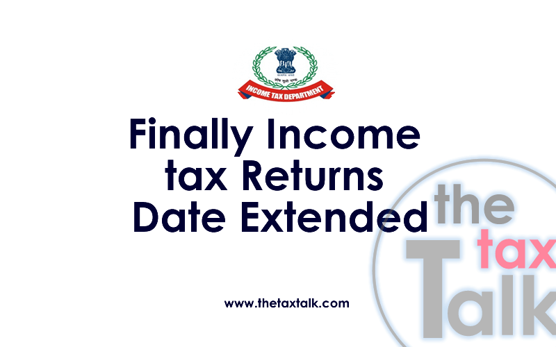 Income Tax Return Date Extended