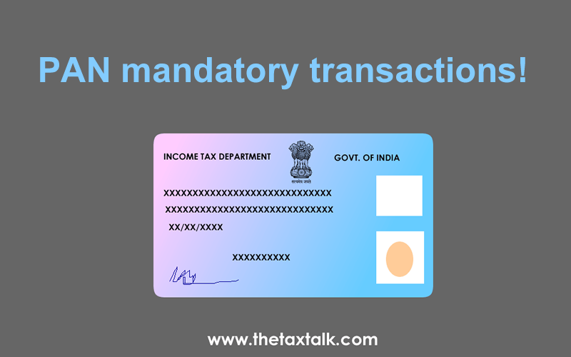 PAN mandatory transactions!