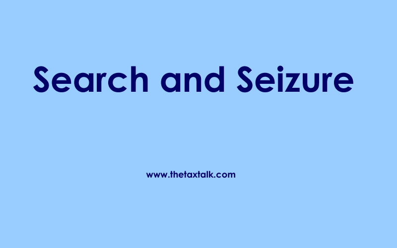 Search and Seizure.