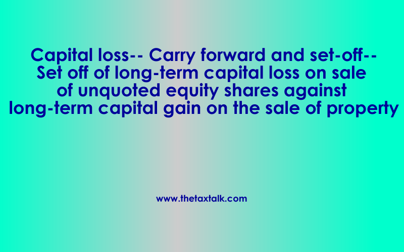 capital-loss-carry-forward-and-set-off-set-off-of-long-term-capital