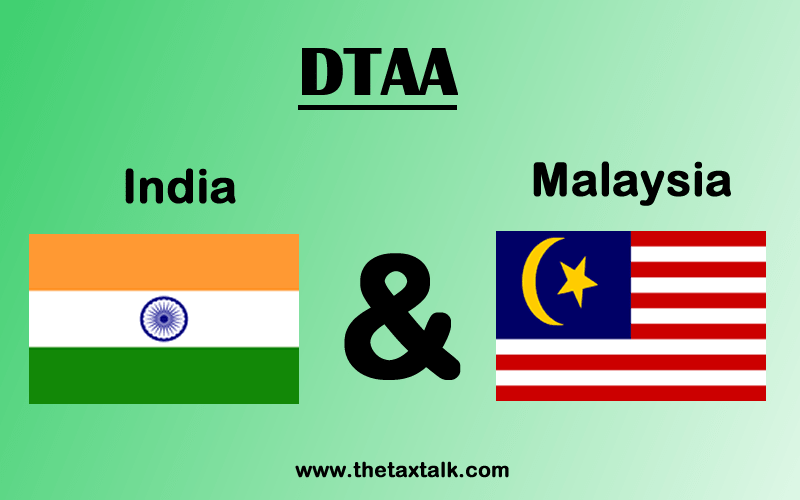 DTAA between India and Malaysia