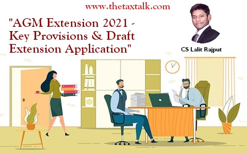 "AGM Extension 2021 - Key Provisions & Draft Extension Application"