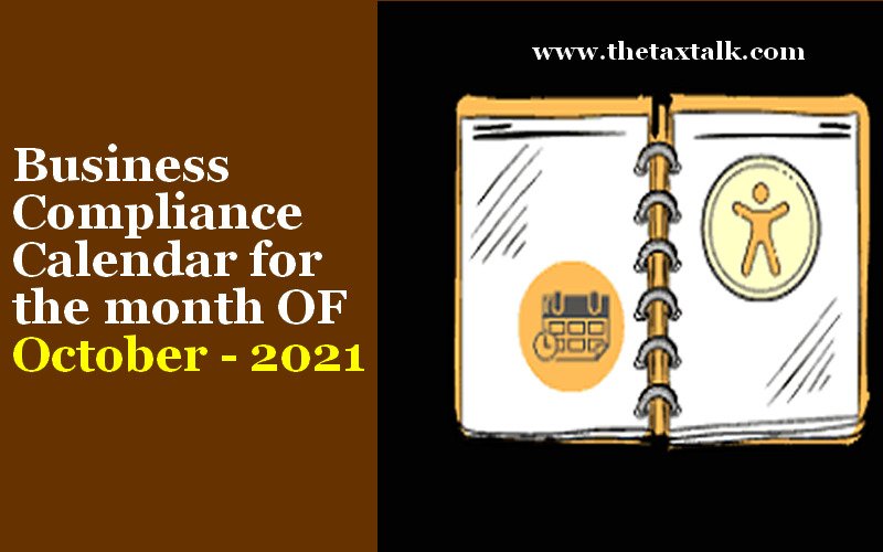 Business Compliance Calendar for the month OF October - 2021