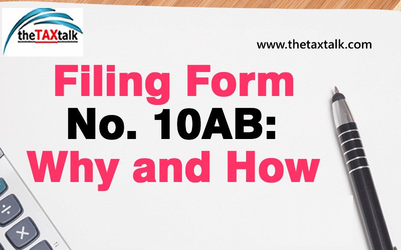 Filing Form No. 10AB: Why and How