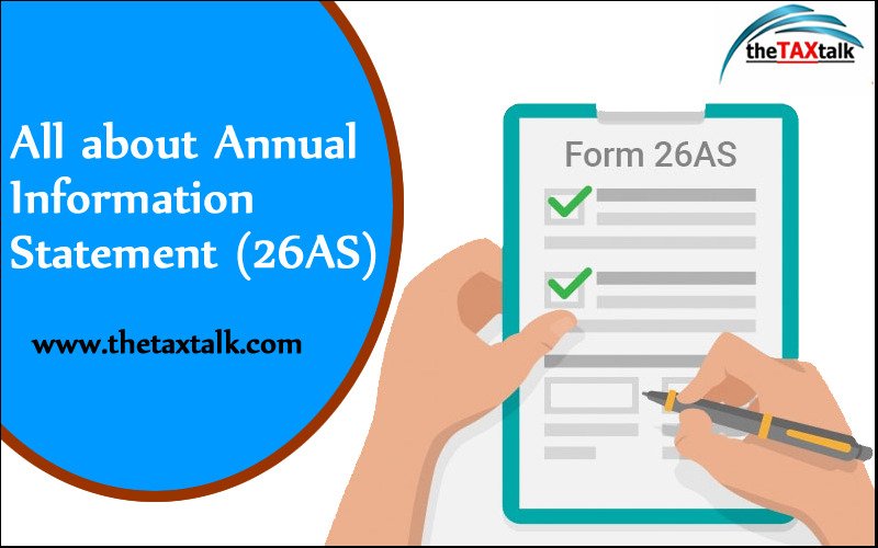All about Annual Information Statement (26AS)