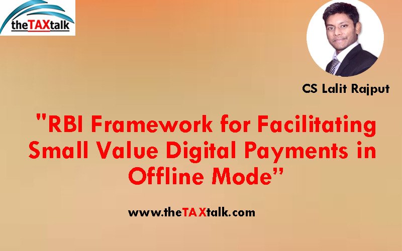 RBI Framework for Facilitating Small Value Digital Payments in Offline Mode