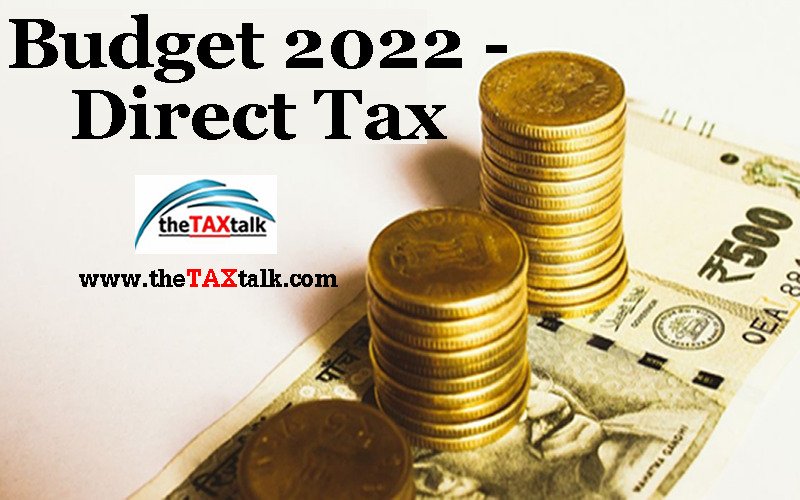 Budget 2022 - Direct Tax