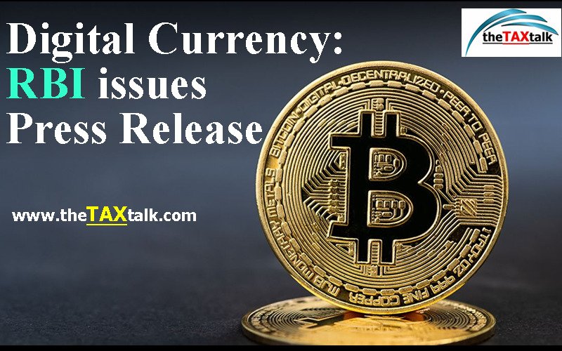 Digital Currency: RBI issues Press Release