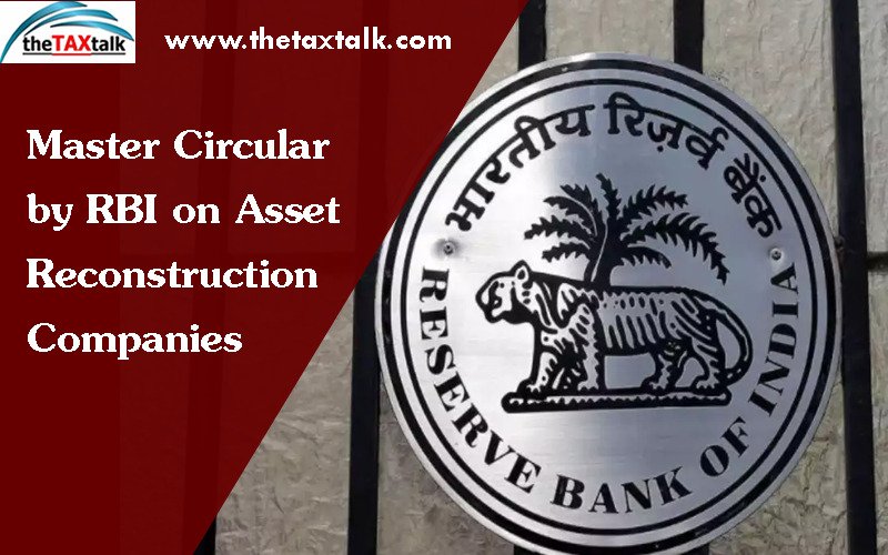 Master Circular by RBI on Asset Reconstruction Companies