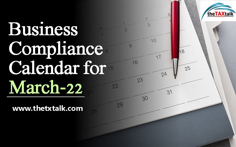 Business Compliance Calendar for March-22