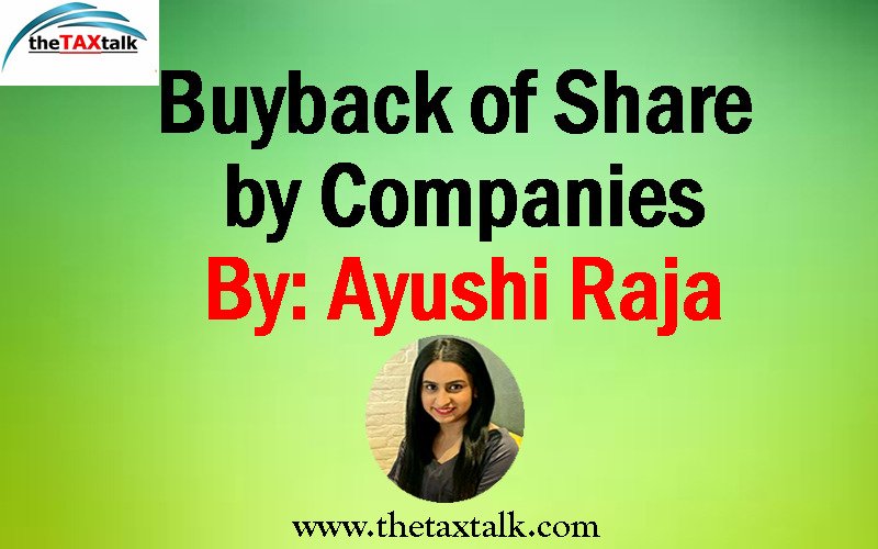 Buyback of Share by Companies By: Ayushi Raja