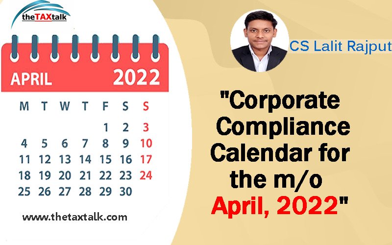 "Corporate Compliance Calendar for the m/o April, 2022"