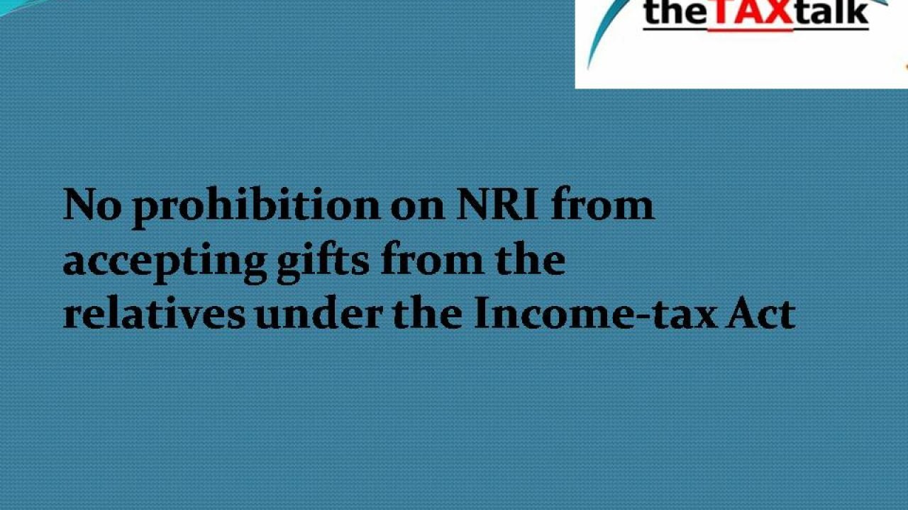 Tax for Receiving Gifts for NRIs How much does it Cost Know the  information NRI Gift Tax ವದಶದದ ಉಡಗರಗಳನನ ಪಡದರ ಕಟಟಬಕ ತರಗ  ಎಷಟ ಗತತ ಟಯಕಸNRI Gift Tax 
