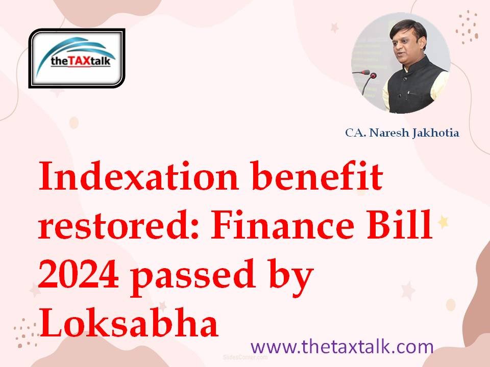 Indexation benefit restored Finance Bill 2024 passed by Loksabha